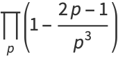 product_(p)(1-(2p-1)/(p^3))