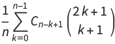 1/nsum_(k=0)^(n-1)C_(n-k+1)(2k+1; k+1)