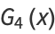 G_4(x)
