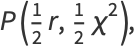 P(1/2r,1/2chi^2),