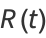 R(t)