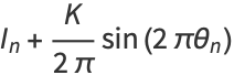 I_n+K/(2pi)sin(2pitheta_n)