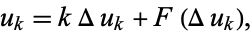  u_k=kDeltau_k+F(Deltau_k), 