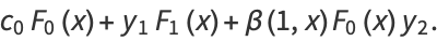 c_0F_0(x)+y_1F_1(x)+beta(1,x)F_0(x)y_2.