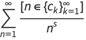 sum_(n=1)^(infty)([n in {c_k}_(k=1)^infty])/(n^s)