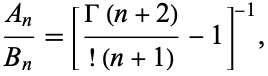  (A_n)/(B_n)=[(Gamma(n+2))/(!(n+1))-1]^(-1), 