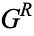 G^R