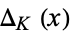 Delta_K(x)