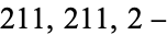 211,211,2-
