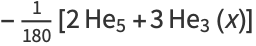 -1/(180)[2He_5+3He_3(x)]