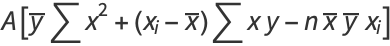 A[y^_sumx^2+(x_i-x^_)sumxy-nx^_y^_x_i]