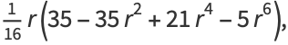 1/(16)r(35-35r^2+21r^4-5r^6),