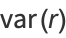 var(r)