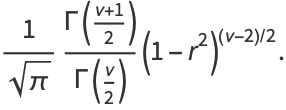 1/(sqrt(pi))(Gamma((nu+1)/2))/(Gamma(nu/2))(1-r^2)^((nu-2)/2).