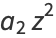 a_2z^2