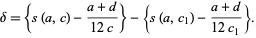  delta={s(a,c)-(a+d)/(12c)}-{s(a,c_1)-(a+d)/(12c_1)}. 