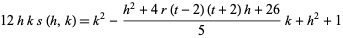  12hks(h,k)=k^2-(h^2+4r(t-2)(t+2)h+26)/5k+h^2+1 