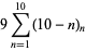 9sum_(n=1)^(10)(10-n)_n