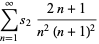 sum_(n=1)^(infty)s_2(2n+1)/(n^2(n+1)^2)