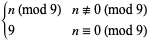 {n (mod 9) n ≢ 0 (mod 9) ; 9 n=0 (mod 9)