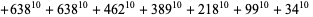 +638^(10)+638^(10)+462^(10)+389^(10)+218^(10)+99^(10)+34^(10) 