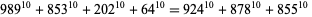 989^(10)+853^(10)+202^(10)+64^(10)=924^(10)+878^(10)+855^(10) 