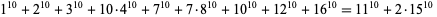  1^(10)+2^(10)+3^(10)+10·4^(10)+7^(10)+7·8^(10)+10^(10)+12^(10)+16^(10)=11^(10)+2·15^(10)  