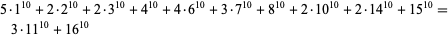  5·1^(10)+2·2^(10)+2·3^(10)+4^(10)+4·6^(10)+3·7^(10)+8^(10)+2·10^(10)+2·14^(10)+15^(10)=3·11^(10)+16^(10)  