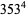 353^4