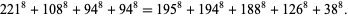  221^8+108^8+94^8+94^8=195^8+194^8+188^8+126^8+38^8. 