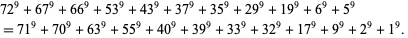  72^9+67^9+66^9+53^9+43^9+37^9+35^9+29^9+19^9+6^9+5^9 
=71^9+70^9+63^9+55^9+40^9+39^9+33^9+32^9+17^9+9^9+2^9+1^9.  