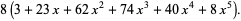 8(3+23x+62x^2+74x^3+40x^4+8x^5).