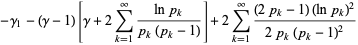 -gamma_1-(gamma-1)[gamma+2sum_(k=1)^(infty)(lnp_k)/(p_k(p_k-1))]+2sum_(k=1)^(infty)((2p_k-1)(lnp_k)^2)/(2p_k(p_k-1)^2)