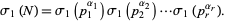  sigma_1(N)=sigma_1(p_1^(alpha_1))sigma_1(p_2^(alpha_2))...sigma_1(p_r^(alpha_r)). 