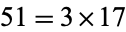 51=3×17