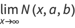 lim_(x->infty)N(x,a,b)