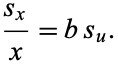  (s_x)/x=bs_u. 