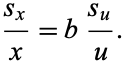  (s_x)/x=b(s_u)/u. 