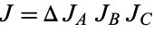 J=DeltaJ_AJ_BJ_C