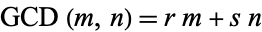 GCD(m,n)=rm+sn