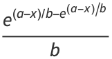 (e^((a-x)/b-e^((a-x)/b)))/b