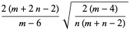 (2(m+2n-2))/(m-6)sqrt((2(m-4))/(n(m+n-2)))