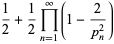 1/2+1/2product_(n=1)^(infty)(1-2/(p_n^2))