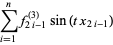 sum_(i=1)^(n)f_(2i-1)^((3))sin(tx_(2i-1))