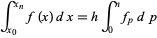  int_(x_0)^(x_n)f(x)dx=hint_0^nf_pdp 