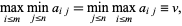  max_(i<=m)min_(j<=n)a_(ij)=min_(j<=n)max_(i<=m)a_(ij)=v, 