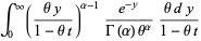 int_0^infty((thetay)/(1-thetat))^(alpha-1)(e^(-y))/(Gamma(alpha)theta^alpha)(thetady)/(1-thetat)