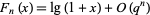  F_n(x)=lg(1+x)+O(q^n) 