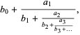  b_0+(a_1)/(b_1+(a_2)/(b_2+(a_3)/(b_3+...))), 