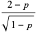 (2-p)/(sqrt(1-p))